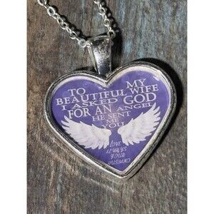 Women's silver necklace with pendant, To my wife, asked God quote, gift item